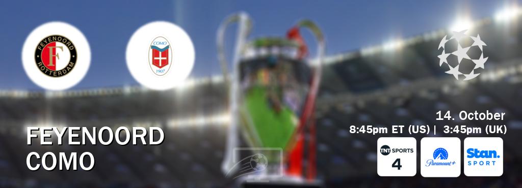 You can watch game live between Feyenoord and Como on TNT Sports 4(UK), Paramount+(US), Stan Sport(AU).
