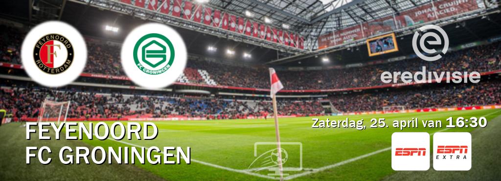 Wedstrijd tussen Feyenoord en FC Groningen live op tv bij ESPN 1, ESPN Extra (zaterdag, 25. april van  16:30).