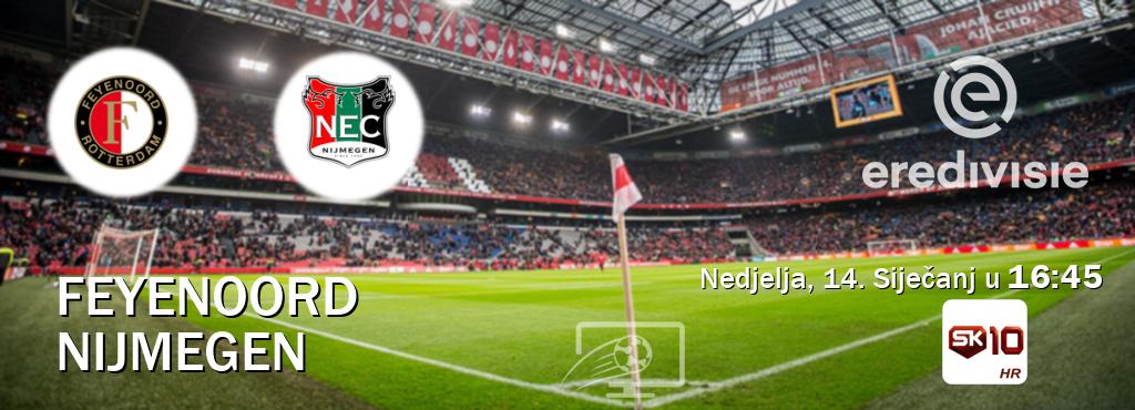 Izravni prijenos utakmice Feyenoord i Nijmegen pratite uživo na Sportklub 10 (Nedjelja, 14. Siječanj u  16:45).