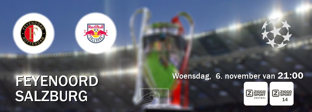 Wedstrijd tussen Feyenoord en Salzburg live op tv bij Ziggo Sport, Ziggo Sport 14 (woensdag,  6. november van  21:00).