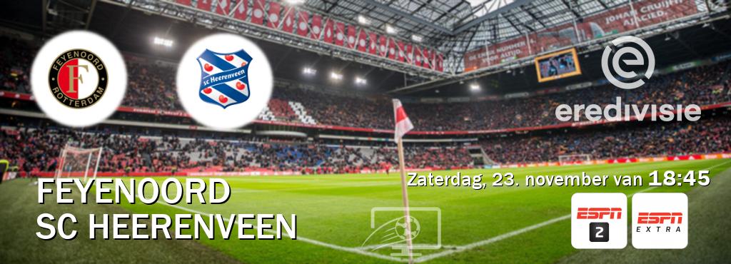 Wedstrijd tussen Feyenoord en SC Heerenveen live op tv bij ESPN 2, ESPN Extra (zaterdag, 23. november van  18:45).