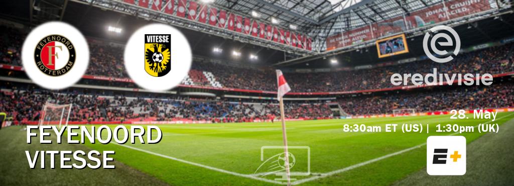 You can watch game live between Feyenoord and Vitesse on ESPN+.