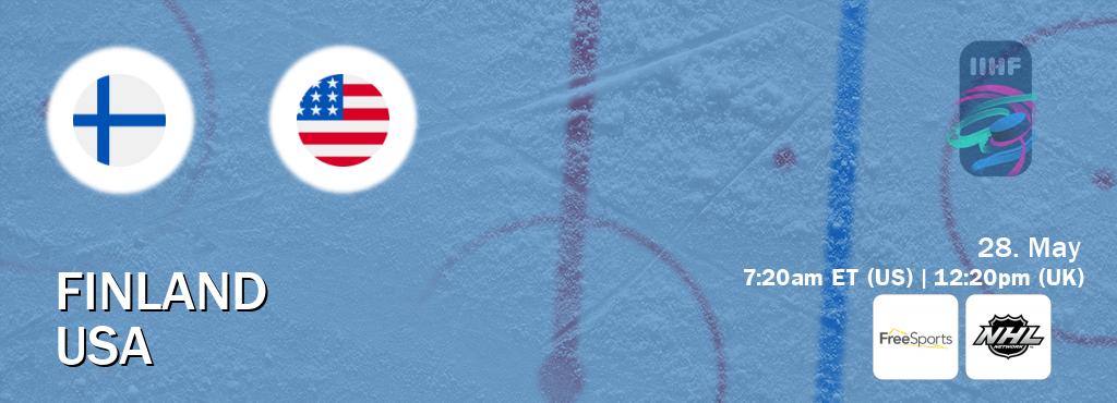 You can watch game live between Finland and USA on FreeSports and NHL Network.