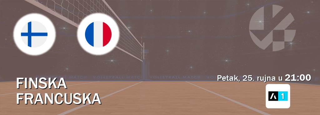 Izravni prijenos utakmice Finska i Francuska pratite uživo na Arena Sport 1 (petak, 25. rujna u 21:00). Izravni prijenos utakmice Finska i Francuska pratite uživo na Arena Sport 1 (petak, 25. rujna u 21:00).