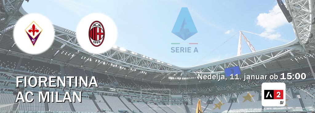 Fiorentina in AC Milan v živo na Arena Sport 2. Prenos tekme bo v nedelja, 11. januar ob  15:00