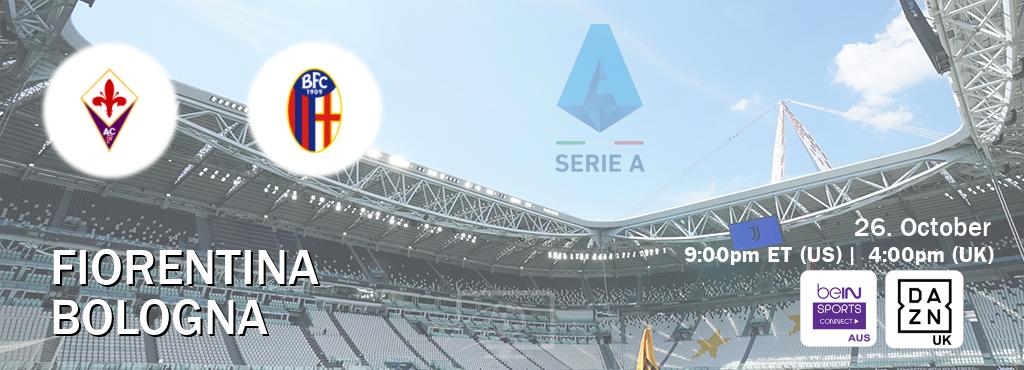 You can watch game live between Fiorentina and Bologna on beIN Sports Connect(AU) and DAZN UK(UK).