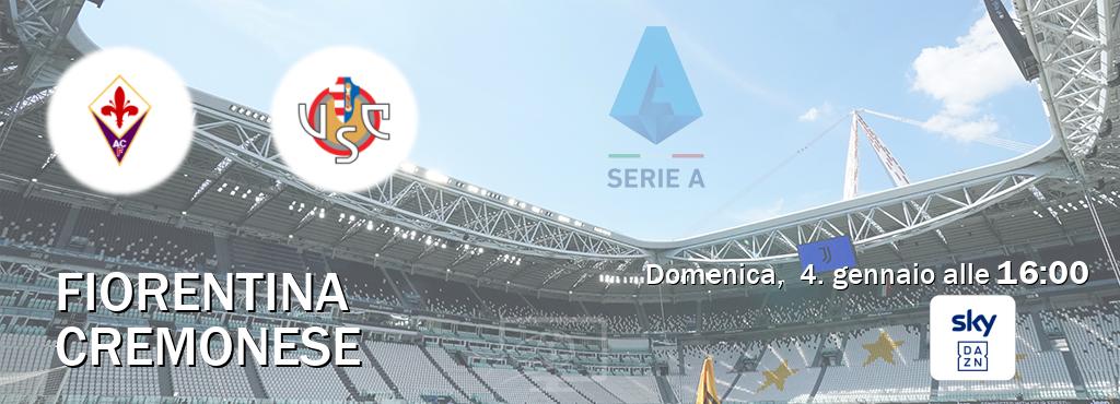 Il match Fiorentina - Cremonese sarà trasmesso in diretta TV su Sky Sport Bar (ore 16:00)
