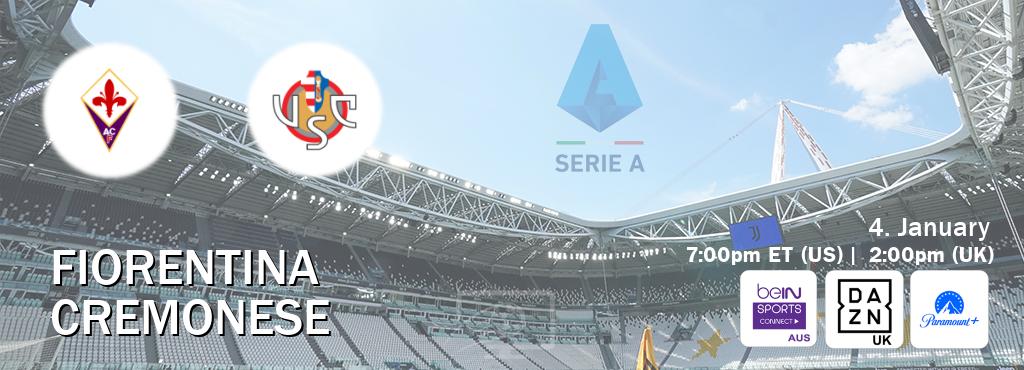 You can watch game live between Fiorentina and Cremonese on beIN Sports Connect(AU), DAZN UK(UK), Paramount+(US).