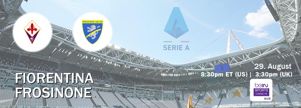 You can watch game live between Fiorentina and Frosinone on beIN Sports Connect(AU).