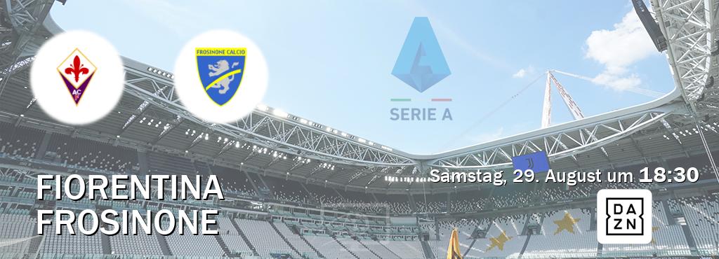 Das Spiel zwischen Fiorentina und Frosinone wird am Samstag, 29. August um  18:30, live vom DAZN übertragen.