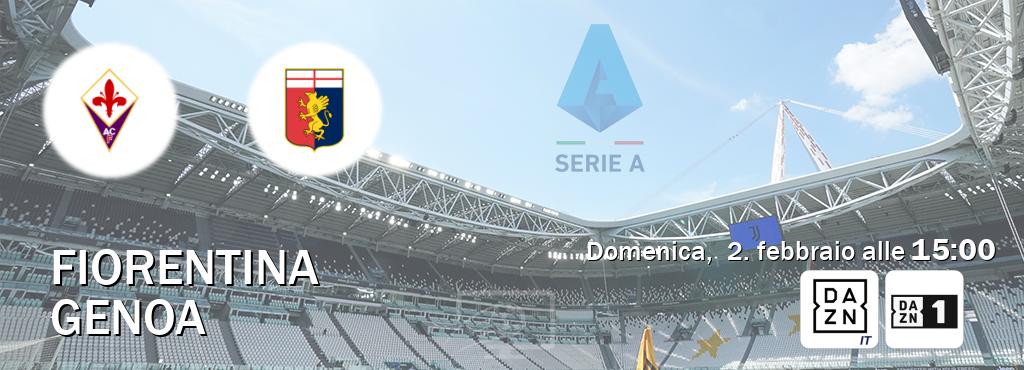 Il match Fiorentina - Genoa sarà trasmesso in diretta TV su DAZN Italia e Zona DAZN (ore 15:00)