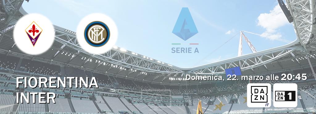 Il match Fiorentina - Inter sarà trasmesso in diretta TV su DAZN Italia e Zona DAZN (ore 20:45)