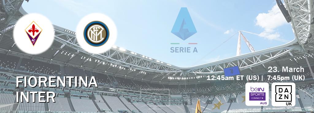 You can watch game live between Fiorentina and Inter on beIN Sports Connect(AU) and DAZN UK(UK).