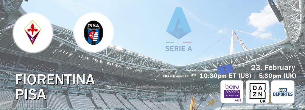 You can watch game live between Fiorentina and Pisa on beIN Sports Connect(AU), DAZN UK(UK), Fox Deportes(US).