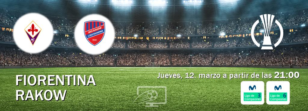 El partido entre Fiorentina y Rakow será retransmitido por Movistar Liga de Campeones 3 y Movistar Liga de Campeones 6  (jueves, 12. marzo a partir de las  21:00).
