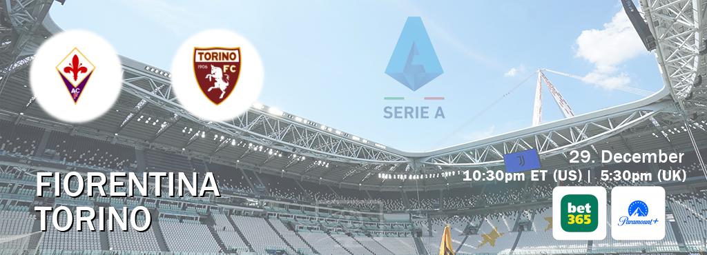 You can watch game live between Fiorentina and Torino on bet365(UK) and Paramount+(US).