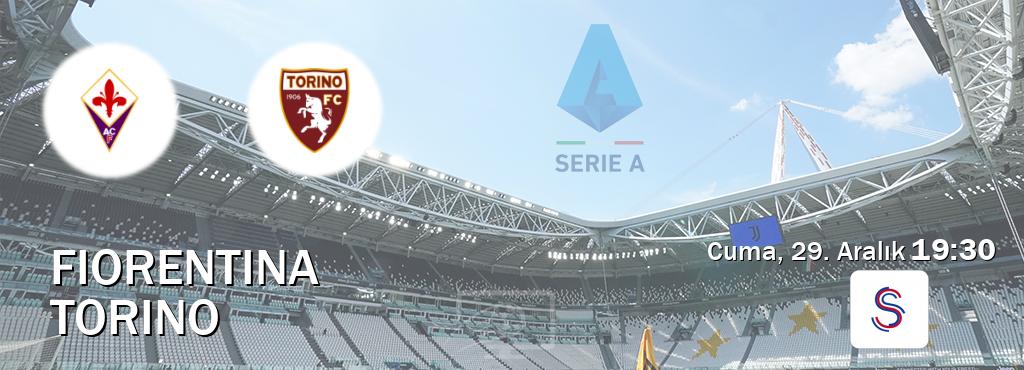Karşılaşma Fiorentina - Torino S Sport'den canlı yayınlanacak (Cuma, 29. Aralık  19:30).