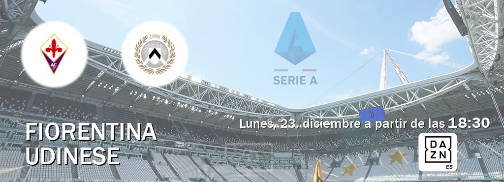 El partido entre Fiorentina y Udinese será retransmitido por DAZN España (lunes, 23. diciembre a partir de las  18:30).