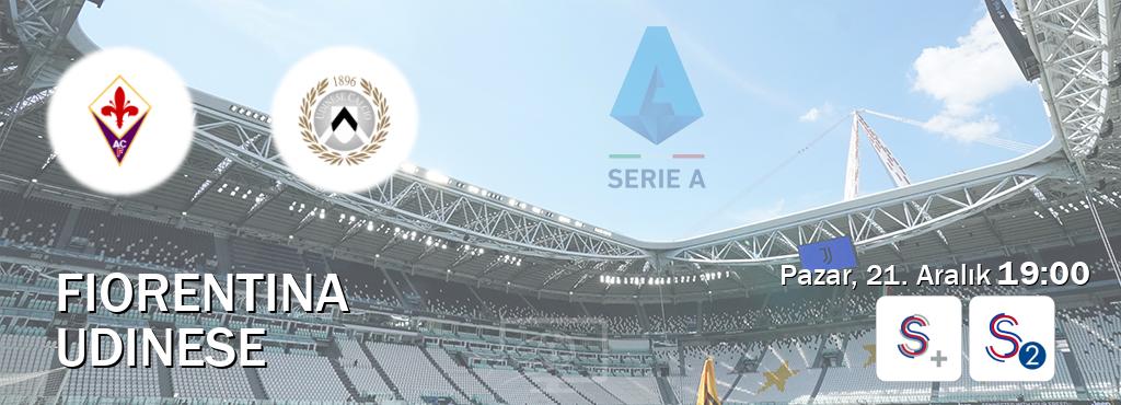 Karşılaşma Fiorentina - Udinese S Sport + ve S Sport 2'den canlı yayınlanacak (Pazar, 21. Aralık  19:00).