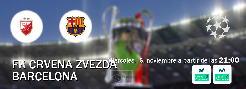 El partido entre FK Crvena zvezda y Barcelona será retransmitido por Movistar Liga de Campeones 2 y Movistar Liga de Campeones 4 (miércoles,  6. noviembre a partir de las  21:00).