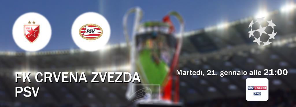 Il match FK Crvena zvezda - PSV sarà trasmesso in diretta TV su Sky Calcio 7 (ore 21:00)