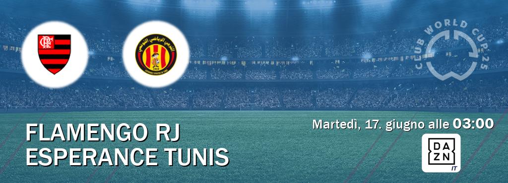 Il match Flamengo RJ - Esperance Tunis sarà trasmesso in diretta TV su DAZN Italia (ore 03:00)