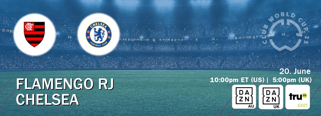 You can watch game live between Flamengo RJ and Chelsea on DAZN(AU), DAZN UK(UK), truTV East(US).