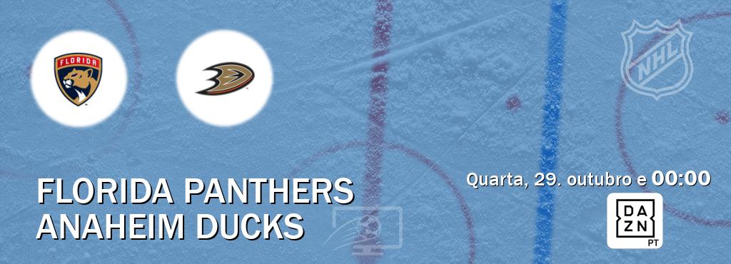 Jogo entre Florida Panthers e Anaheim Ducks tem emissão DAZN (quarta, 29. outubro e  00:00).