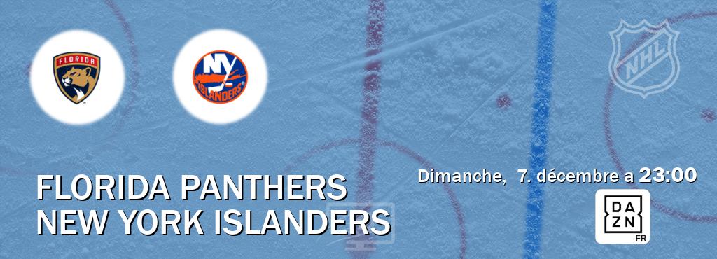 Match entre Florida Panthers et New York Islanders en direct à la DAZN (dimanche,  7. décembre a  23:00).