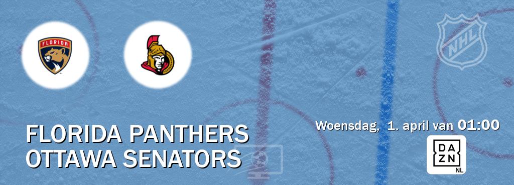 Wedstrijd tussen Florida Panthers en Ottawa Senators live op tv bij DAZN (woensdag,  1. april van  01:00).