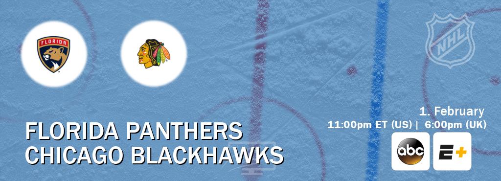 You can watch game live between Florida Panthers and Chicago Blackhawks on ABC(US) and ESPN+(US).