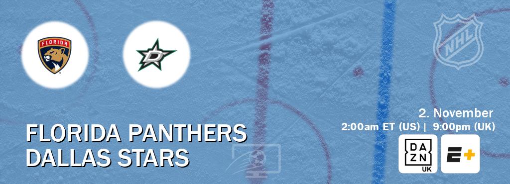 You can watch game live between Florida Panthers and Dallas Stars on DAZN UK(UK) and ESPN+(US).