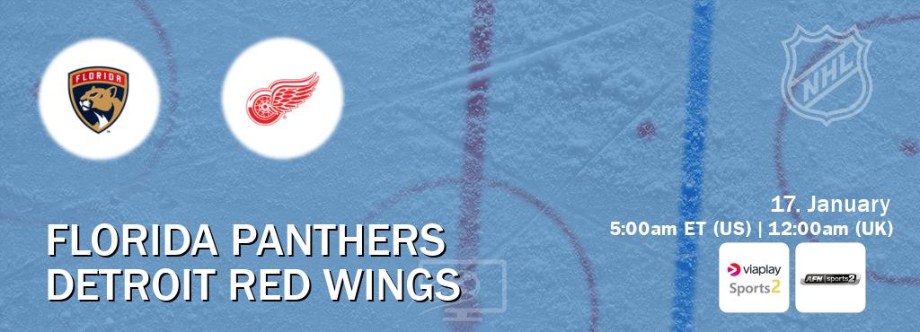 You can watch game live between Florida Panthers and Detroit Red Wings on Viaplay Sports 2(UK) and AFN Sports 2(US).