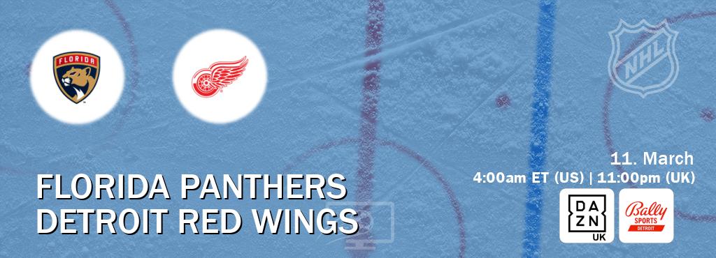 You can watch game live between Florida Panthers and Detroit Red Wings on DAZN UK(UK) and Bally Sports Detroit(US).