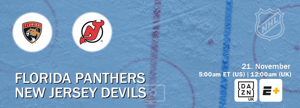 You can watch game live between Florida Panthers and New Jersey Devils on DAZN UK(UK) and ESPN+(US). You can watch game live between Florida Panthers and New Jersey Devils on DAZN UK(UK) and ESPN+(US).