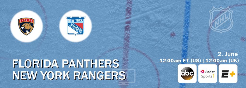 You can watch game live between Florida Panthers and New York Rangers on ABC(US), Viaplay Sports 1(UK), ESPN+(US).