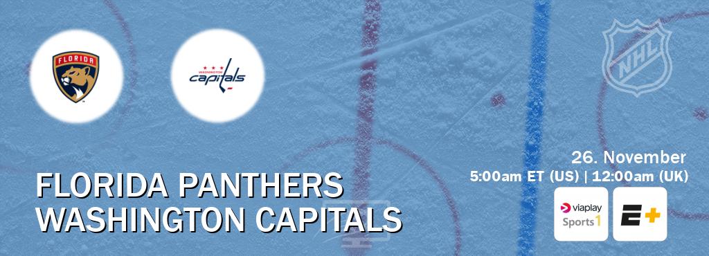 You can watch game live between Florida Panthers and Washington Capitals on Viaplay Sports 1(UK) and ESPN+(US).