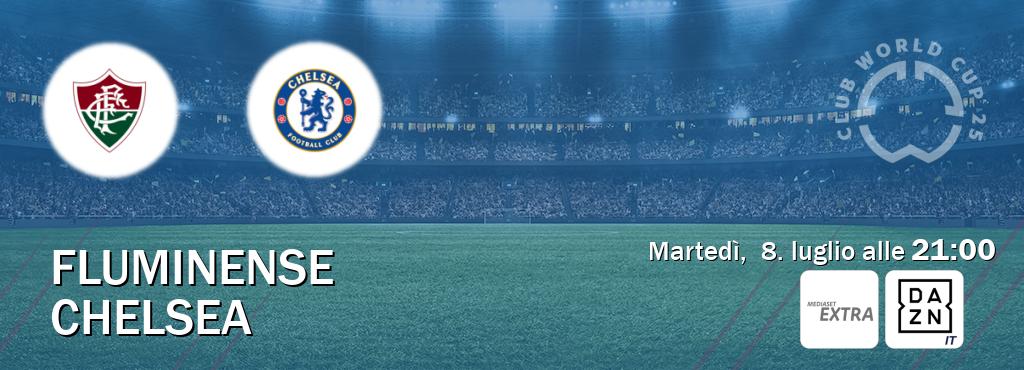 Il match Fluminense - Chelsea sarà trasmesso in diretta TV su Mediaset Extra e DAZN Italia (ore 21:00)