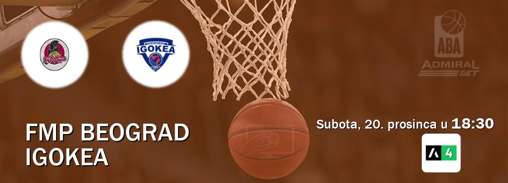Izravni prijenos utakmice FMP Beograd i Igokea pratite uživo na Arena Sport 4 (subota, 20. prosinca u  18:30).