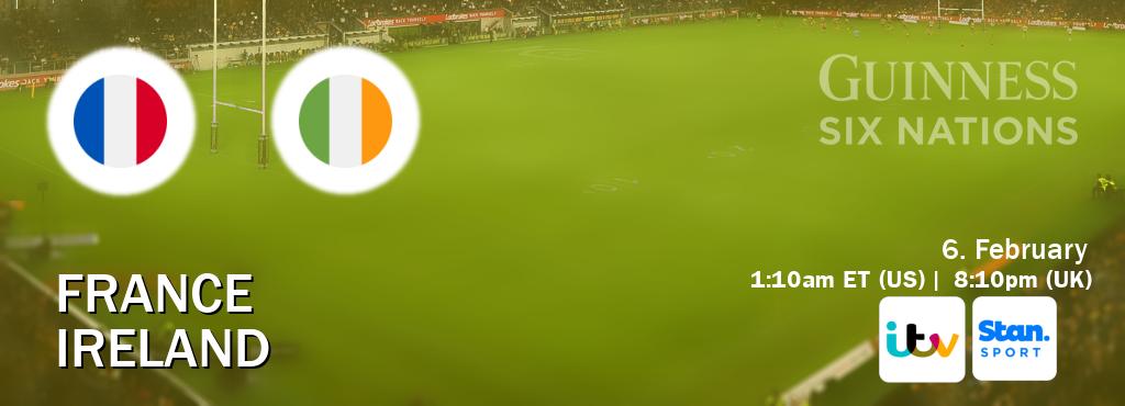 You can watch game live between France and Ireland on ITV(UK) and Stan Sport(AU).