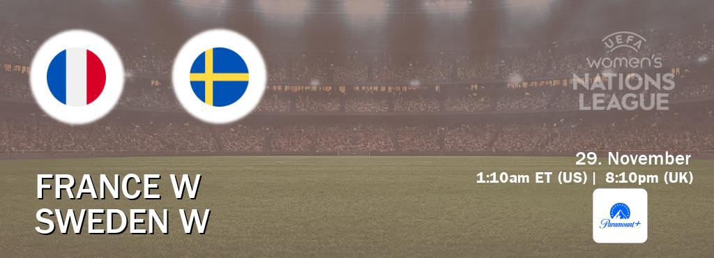 You can watch game live between France W and Sweden W on Paramount+(US). You can watch game live between France W and Sweden W on Paramount+(US).