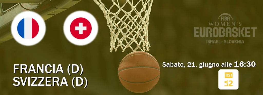 Il match Francia (D) - Svizzera (D) sarà trasmesso in diretta TV su RSI La 2 (ore 16:30)