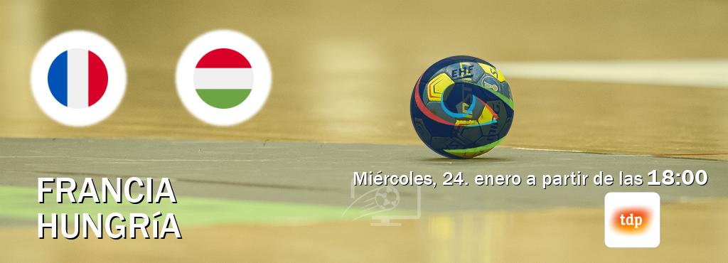 El partido entre Francia y Hungría será retransmitido por Teledeporte (miércoles, 24. enero a partir de las  18:00).