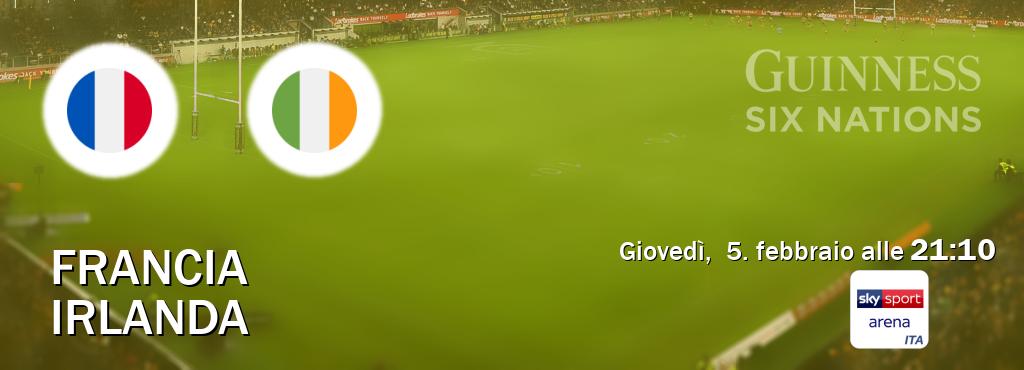 Il match Francia - Irlanda sarà trasmesso in diretta TV su Sky Sport Arena (ore 21:10)
