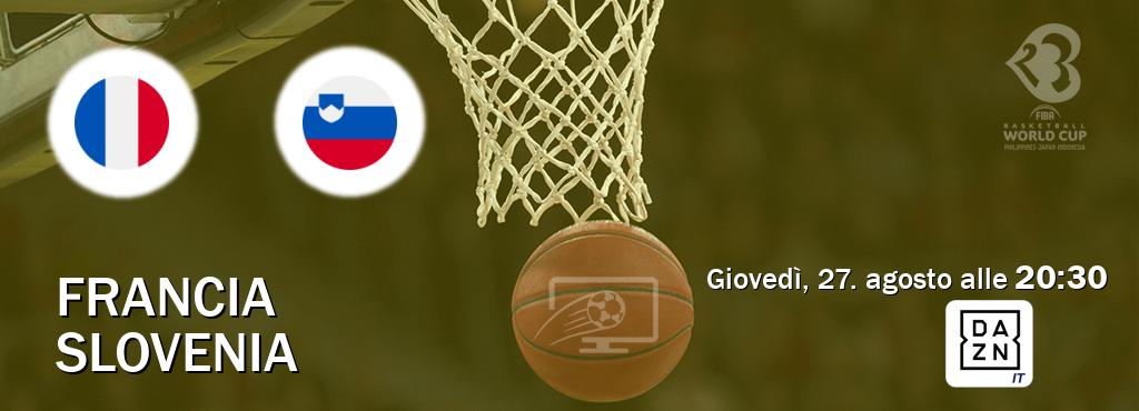 Il match Francia - Slovenia sarà trasmesso in diretta TV su DAZN Italia (ore 20:30)