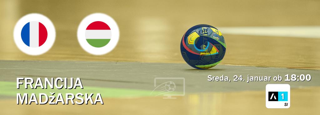 Dvoboj Francija in Madžarska s prenosom tekme v živo na Arena Sport 1.