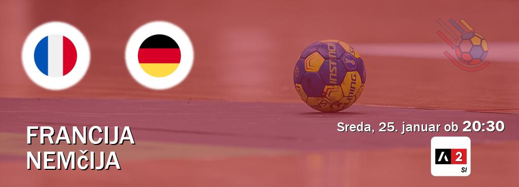 Dvoboj Francija in Nemčija s prenosom tekme v živo na Arena Sport 2.