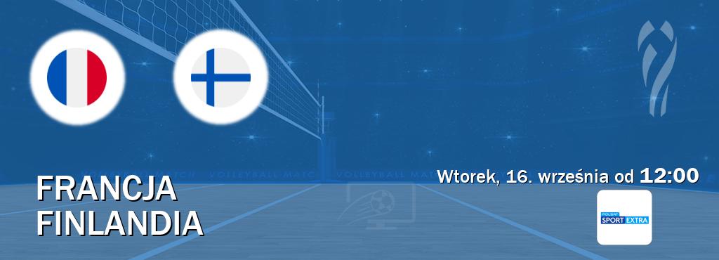 Gra między Francja i Finlandia transmisja na żywo w Polsat Sport Extra (wtorek, 16. września od 12:00). Gra między Francja i Finlandia transmisja na żywo w Polsat Sport Extra (wtorek, 16. września od 12:00).
