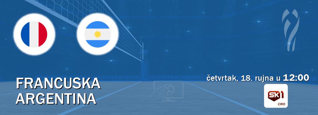 Izravni prijenos utakmice Francuska i Argentina pratite uživo na Sportklub 1 (četvrtak, 18. rujna u  12:00).