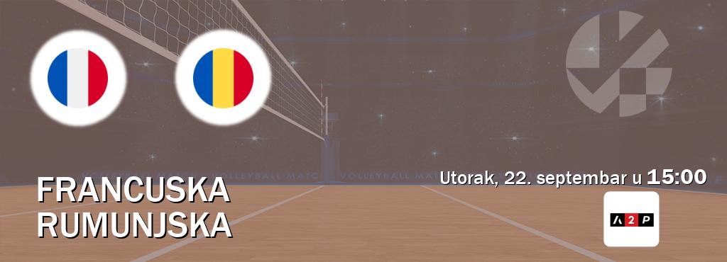 Izravni prijenos utakmice Francuska i Rumunjska pratite uživo na Arena Premium 2 (utorak, 22. septembar u  15:00).